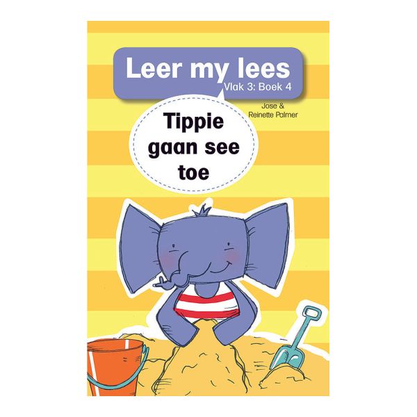 Tippie - Leer my lees Vlak 3 Boek 4 - Tippie gaan see toe