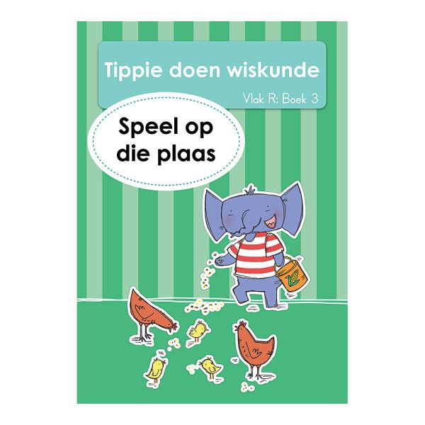 Tippie - Tippie doen wiskunde Vlak R Boek 3 - Speel op die plaas