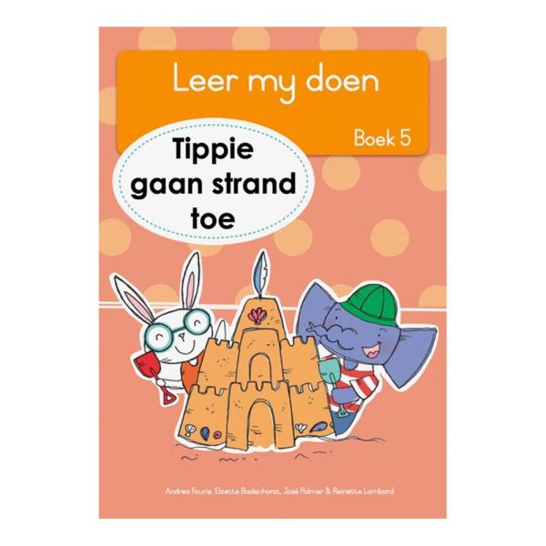 Tippie - Leer my doen Boek 5 - Tippie gaan strand toe