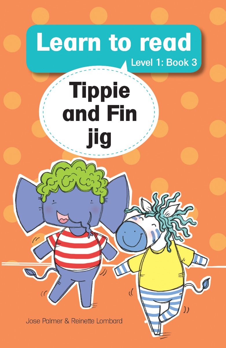 Tippie - Learn to read Level 1 Book 3 - Tippie and Fin jig