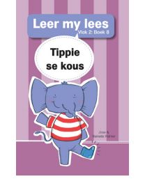 Boek - Leer my lees Vlak 2 Boek 8 - Tippie se kous - Edunation South Africa