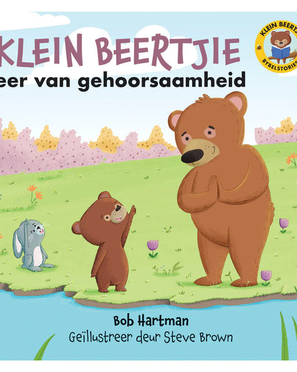 Boek - Klein Beertjie Gehoorsaamheid - KDS919 - Christian Art