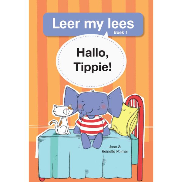 Tippie - Leer my lees Vlak 1 Boek 1 - Hallo, Tippie
