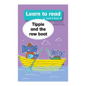 Tippie - Learn to read Level 4 Book 10 Tippie and the rowboat