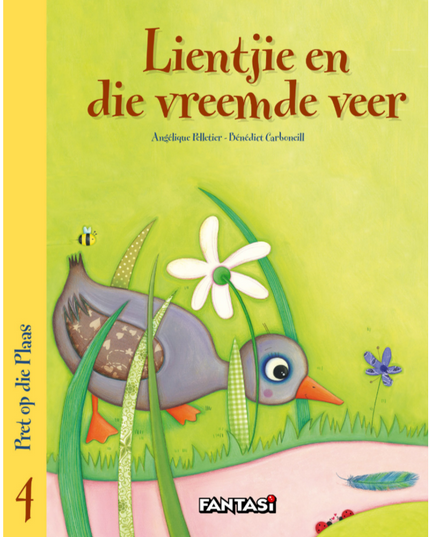 Pret op die plaas 4: Lientjie en veer