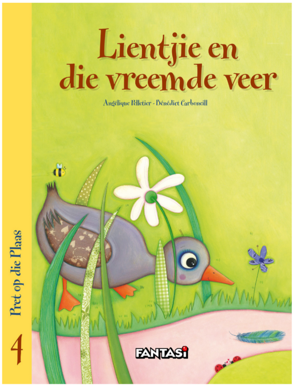 Pret op die plaas 4: Lientjie en veer