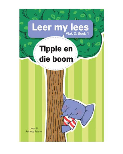 Tippie - Leer my lees Vlak 2 Boek 1 - Tippie en die boom