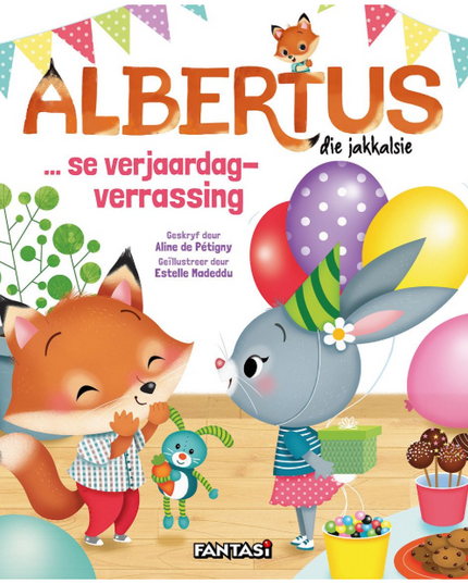 Albertus die jakkalsie......se verjaarsdagverrassing