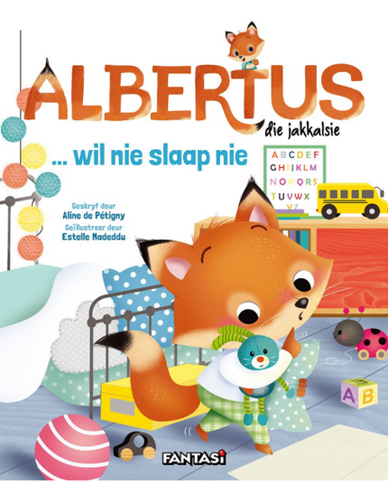 Albertus die jakkalsie......wil nie slaap nie