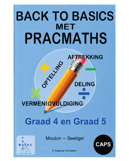 Boek - PracMaths Back to Basics - Graad 4 tot 5 Afrikaans 2