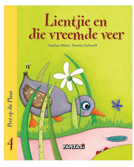 Boek - Pret op die plaas 4 Lientjie en die vreemde veer 1