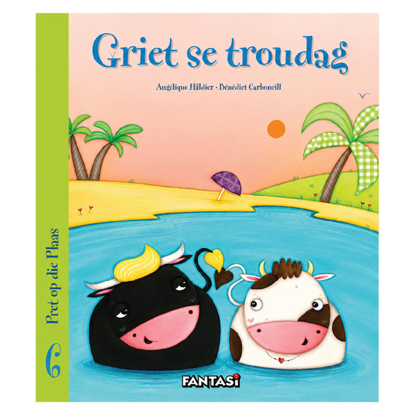 Boek - Pret op die plaas 6 Griet se troudag 1