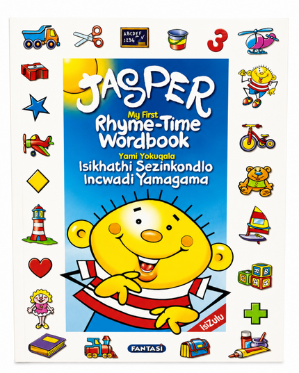 Jasper's Rhyme-time Wordbook English/Zulu 