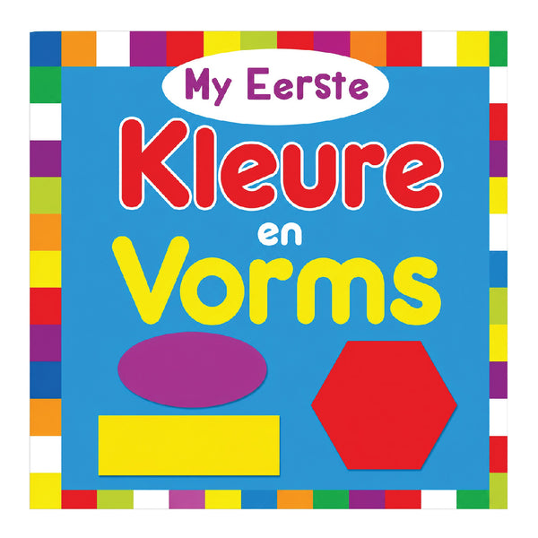 My Eerste - Kleure en Vorms 1