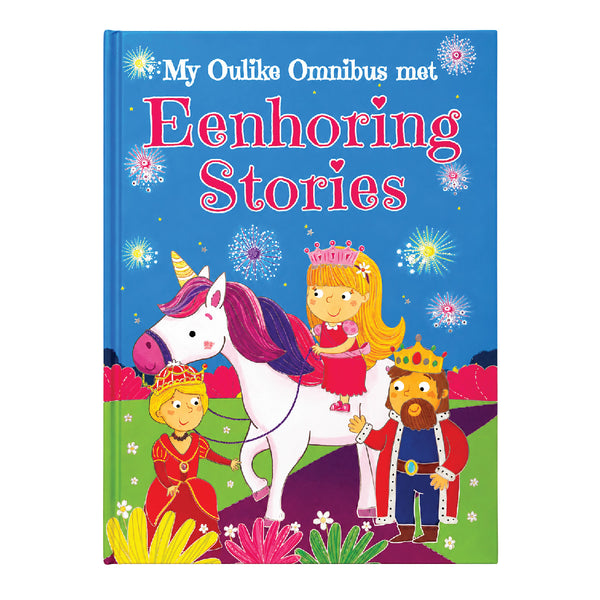 My Oulike Boek - Eenhoring Stories 1