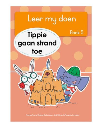Tippie - Leer my doen Boek 5 - Tippie gaan strand toe