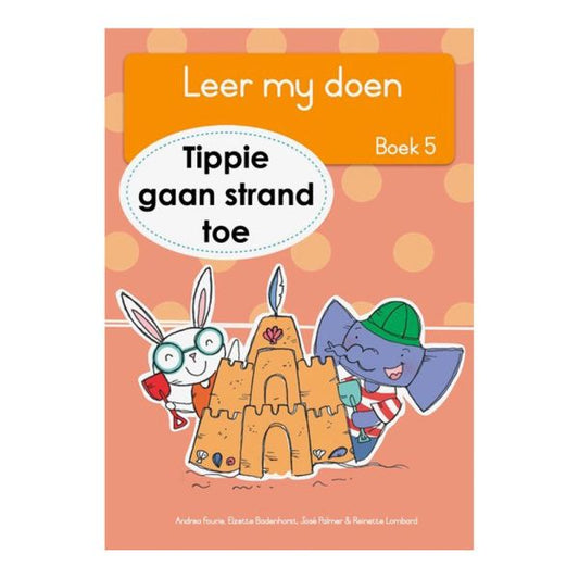 Tippie - Leer my doen Boek 5 - Tippie gaan strand toe