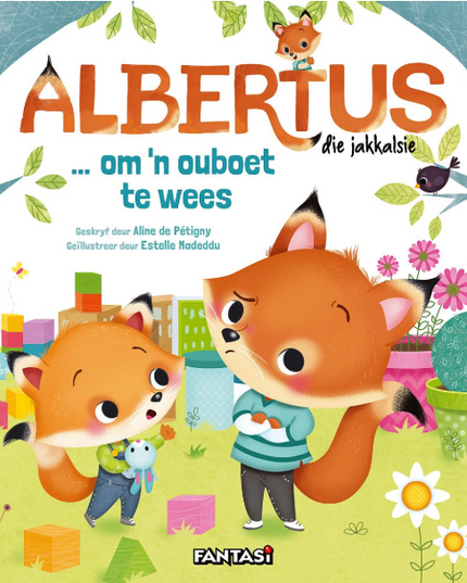 Albertus die jakkalsie......om 'n ouboet te wees
