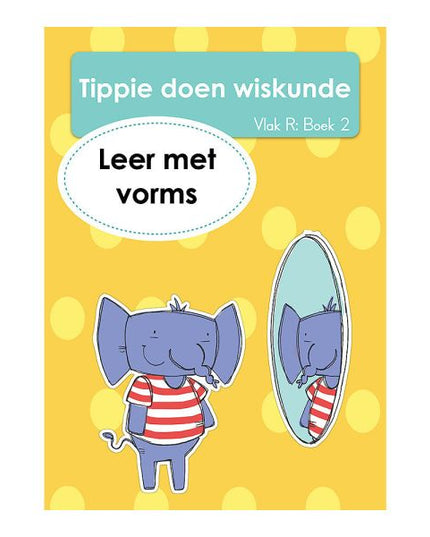 Boek - Tippie doen wiskunde Vlak R Boek 2 - Leer met vorms