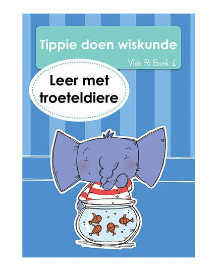 Tippie - Tippie doen wiskunde Vlak R Boek 4 - Leer met troeteldiere