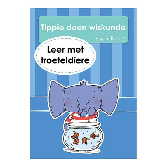 Tippie - Tippie doen wiskunde Vlak R Boek 4 - Leer met troeteldiere