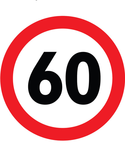 Road signs - Metal - 60 Limit (courier costs do not apply, contact for quotation)