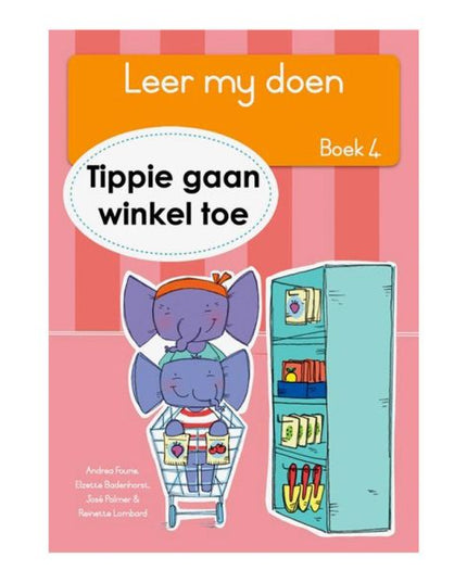 Tippie - Leer my doen Boek 4 - Tippie gaan winkel toe