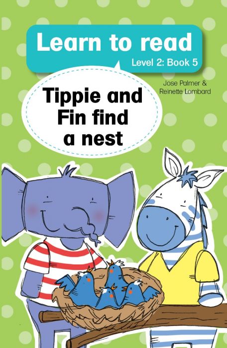 Book - Learn to read Level 2 Book 5 - Tippie and Fin find nest - Edunation South Africa