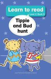 Book - Learn to read Level 2 Book 6 - Tippie and Bud hunt - Edunation South Africa