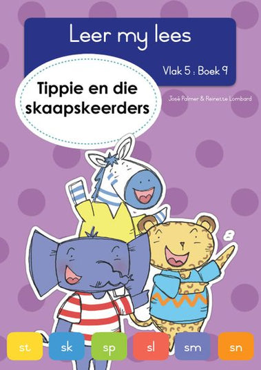 Tippie  - Leer my lees Vlak 5 Boek 9 - Tippie en die skaapskeerders