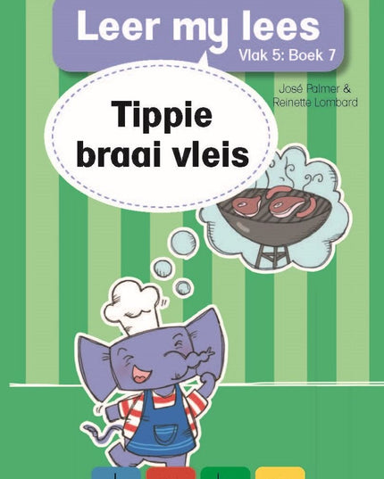Tippie - Leer my lees Vlak 5 Boek 7 - Tippie braai vleis