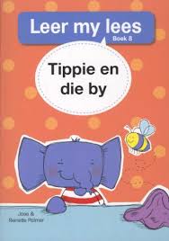 Boek - Leer my lees Vlak 1 Boek 8 - Tippie en die by - Edunation South Africa