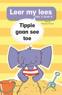 Boek - Leer my lees Vlak 3 Boek 4 - Tippie gaan see toe - Edunation South Africa