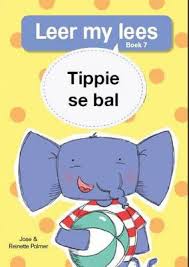 Boek - Leer my lees Vlak 1 Boek 7 - Tippie se bal - Edunation South Africa